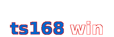 ts168 win
